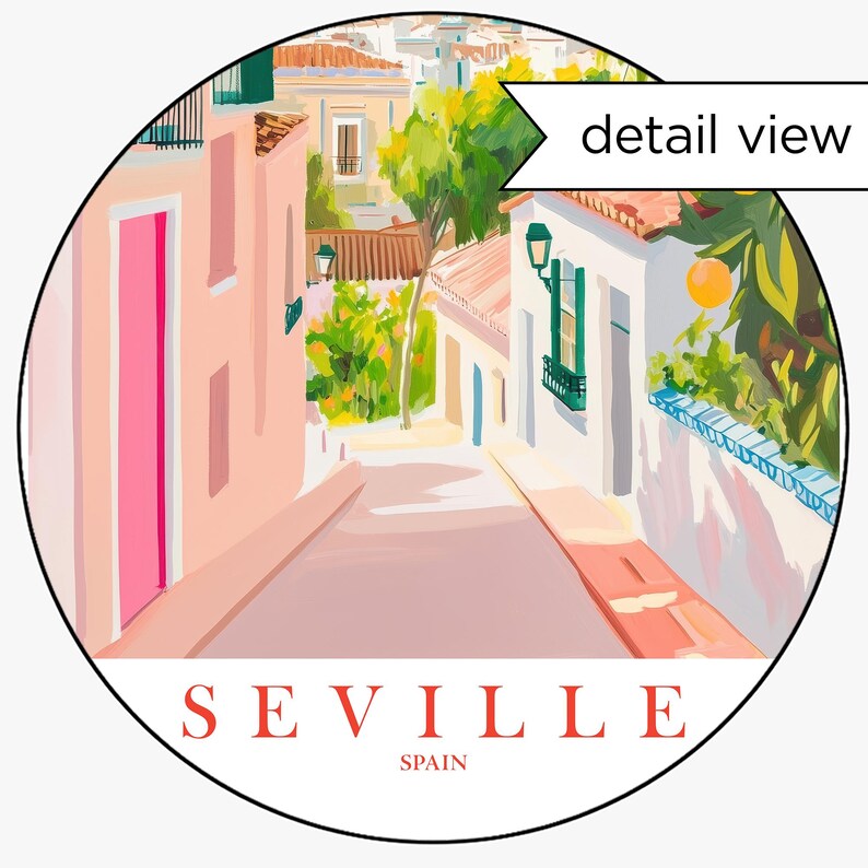 May include: A colorful illustration of a street scene in Seville, Spain. The street is lined with white buildings with pink accents and green trees. The text "detail view" and "SEVILLE SPAIN" is visible in the image.