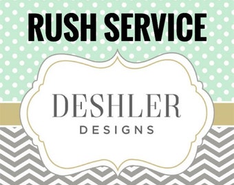 Rush Service Fee