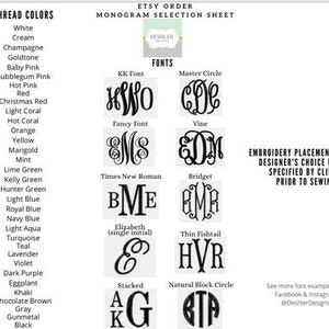 May include: Monogram selection sheet with thread color options and font examples. Thread colors include white, pink, and blue. Fonts include KK Font, Master Circle, and Times New Roman. Embroidery placement is designer's choice unless specified.