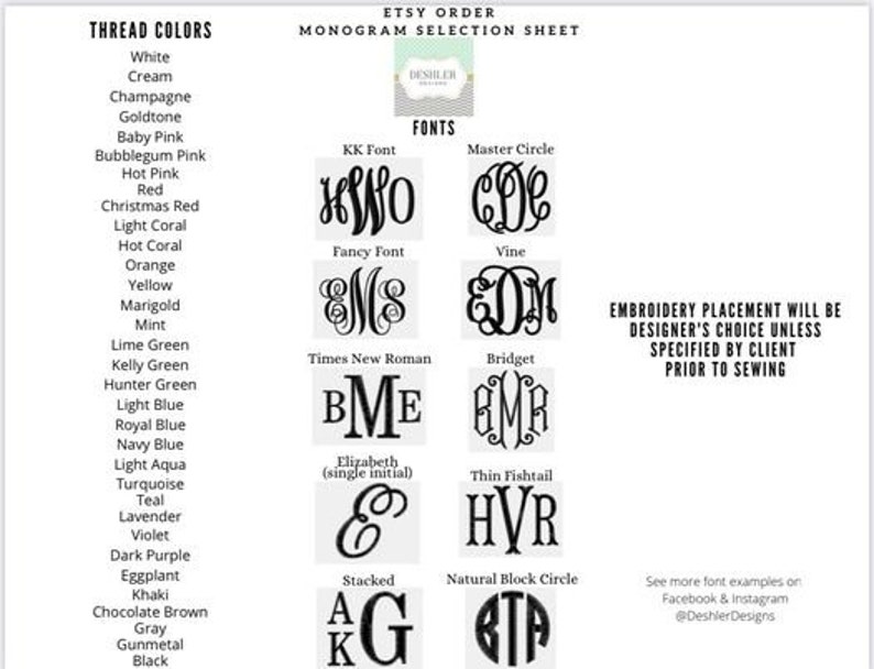 May include: Monogram selection sheet with thread color options and font examples. Thread colors include white, pink, and blue. Fonts include KK Font, Master Circle, and Times New Roman. Embroidery placement is designer's choice unless specified.