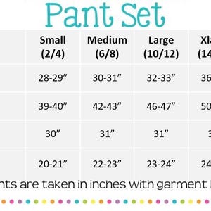 May include: A size chart for a pant set, with measurements in inches. The chart includes sizes Small (2/4) to XXLarge (16/18), detailing waist, hips, inseam, and bust measurements. The text "Pant Set" is at the top.