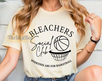 Basketball Mom SVG, Bleachers Social Club, Love Basketball Mom Svg, Basketball Mama Basketball SVG, Basketball Shirt SVG, Basketball Season