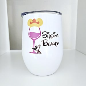 12 oz Sipping Beauty - Sleeping Beauty Disney Inspired Wine Tumbler - Stainless Steel