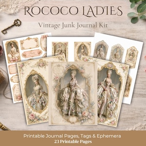 May include: A vintage junk journal kit with the text "ROCOCO LADIES" and "Vintage Junk Journal Kit". The kit includes printable journal pages, tags, and ephemera with images of women in ornate dresses. The color palette is soft, with beige, pink, and gold tones.