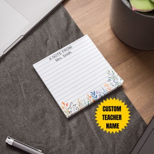 Teacher Sticky Note, Teacher Notepad, Flower Sticky Note, Teacher Appreciation Personalized, Cute Sticky Note, Desk Accessories Sticky Pad