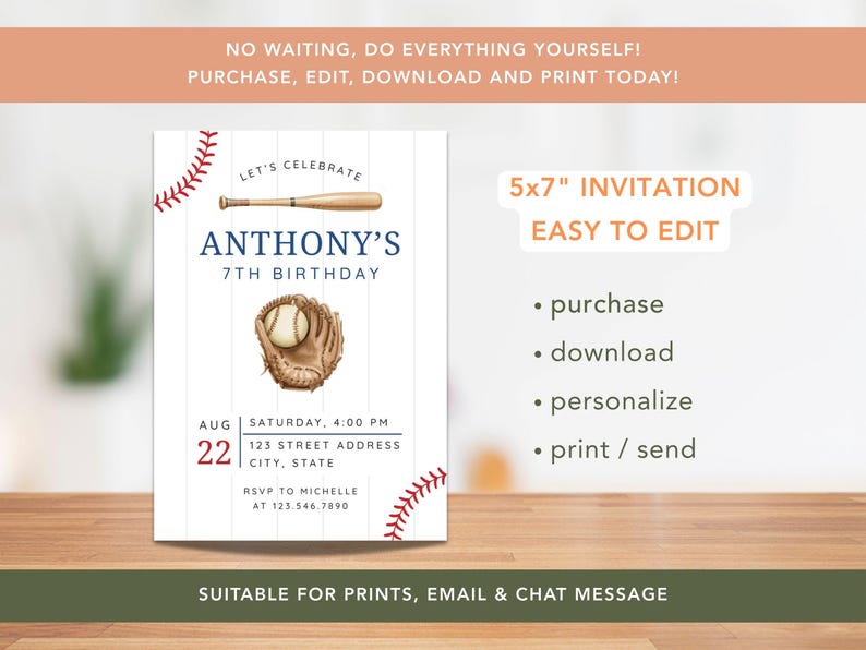 May include: Baseball-themed birthday invitation with a bat, glove, and ball illustration. The invitation is 5x7 inches and features the text "Anthony's 7th Birthday." Includes details for the party date, time, and RSVP information. The invitation is easy to edit and suitable for prints.