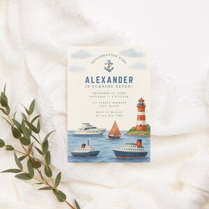 May include: A nautical-themed birthday invitation with the text "Sailabration Time" and "Alexander is turning seven!" featuring illustrations of boats, a lighthouse, and an anchor. The invitation is set against a watercolor background.
