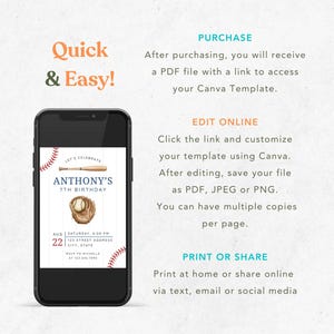 May include: A smartphone displays a baseball-themed birthday invitation template. The invitation features a baseball, bat, and stitching accents. Text includes "Anthony's 7th Birthday" and event details. Instructions for purchase, editing, and sharing are also shown.