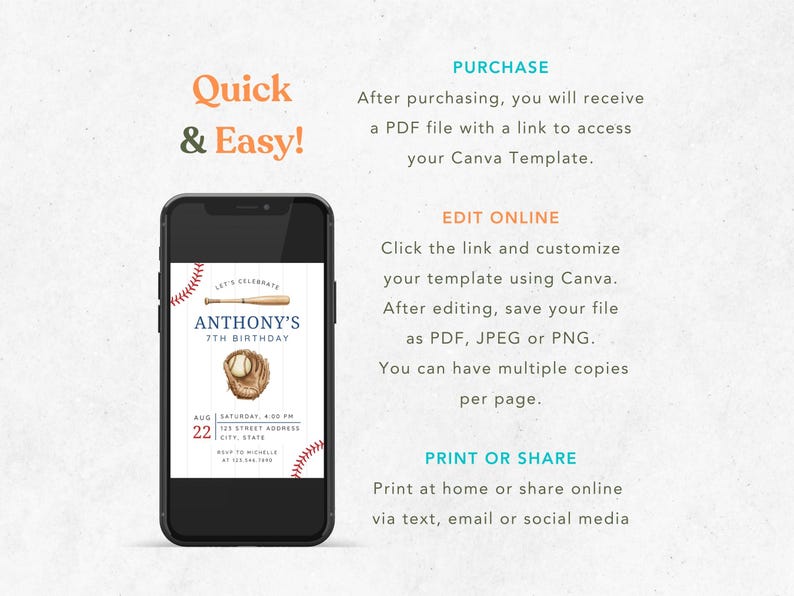 May include: A smartphone displays a baseball-themed birthday invitation template. The invitation features a baseball, bat, and stitching accents. Text includes "Anthony's 7th Birthday" and event details. Instructions for purchase, editing, and sharing are also shown.