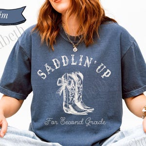 Comfort Colors Western Teacher Shirt, Western Teacher T-Shirt, Saddlin&#39; Up Second Grade Shirt, Cowgirl Teacher T, Second Grade Teacher T