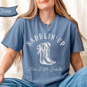 Comfort Colors Western Teacher Shirt, Western Teacher T-Shirt, Saddlin&#39; Up Fifth Grade Shirt, Cowgirl Teacher T, Fifth Grade Teacher T
