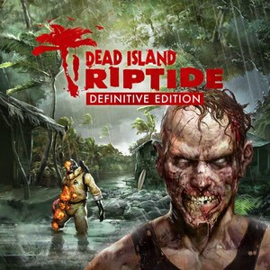 May include: The "Dead Island Riptide: Definitive Edition" cover shows a close-up of a zombie with a decaying face. A figure in a hazmat suit stands in water. The title is in red, set against a tropical island scene.