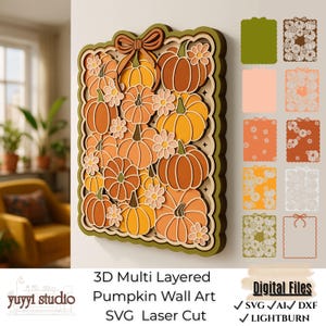 May include: A multi-layered pumpkin wall art piece with a bow at the top. The artwork features various shades of orange and yellow pumpkins and white flowers. The text "3D Multi Layered Pumpkin Wall Art SVG Laser Cut" is visible.