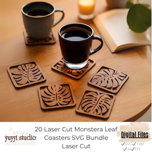 May include: Wooden coasters with a laser-cut Monstera leaf design. The coasters are square with a detailed leaf pattern. The image shows several coasters, some with coffee cups on them, arranged on a wooden table. The text on the image says "20 Laser Cut Monstera Leaf Coasters SVG Bundle".