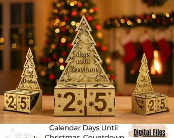 May include: Wooden Christmas countdown calendar with a tree-shaped topper and a block displaying "25". The tree reads "days until Christmas". The calendar is made of light-colored wood and is laser cut. The image also includes the text "Calendar Days Until Christmas, Countdown SVG Laser Cut".