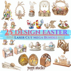 Könnte beinhalten: Eine Sammlung von lasergeschnittenen Osterdekorationen aus Holz, darunter Hasen, Eier und Körbe. Das Bild zeigt verschiedene Designs, einige mit bunten bemalten Eiern und andere mit aufwendigen Ausschnittmustern. Der Text "25 DESIGN EASTER" ist sichtbar.