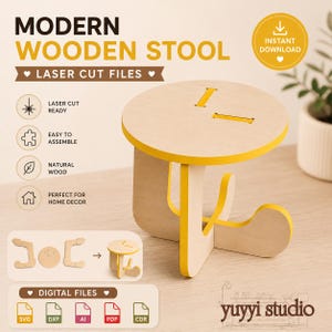 May include: A modern wooden stool with a round top and a yellow trim. The stool is made of natural wood and is easy to assemble. The image includes the text "MODERN WOODEN STOOL" and "LASER CUT FILES".