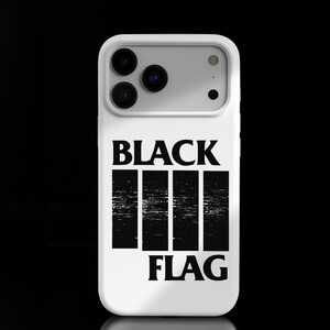 May include: White smartphone case with the text "BLACK FLAG" in black above four vertical black bars. The case has cutouts for the camera and other features. The design is a bold, graphic statement.