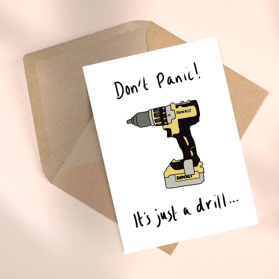 Don’t Panic It’s Just a Drill Dad Brother Son Birthday Card Funny Joke ...