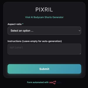 May include: A digital form with the text "PIXRIL" at the top, and the text "Viral AI Bodycam Shorts Generator" below it. The form includes fields for aspect ratio and instructions, with a blue "Submit" button at the bottom. The form is on a dark background.