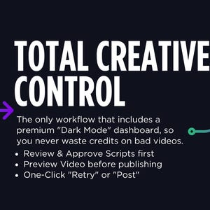 May include: A graphic with the text "TOTAL CREATIVE CONTROL" in white letters on a dark blue background. The text is accompanied by a purple arrow and a green line. The text describes a workflow with a "Dark Mode" dashboard.