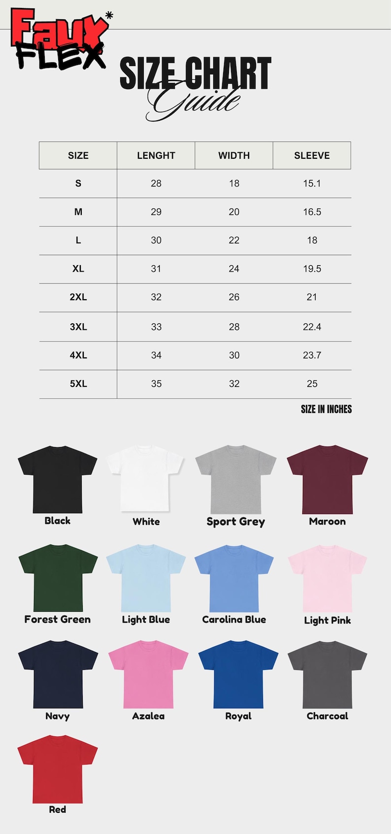 May include: Image of a size chart and t-shirt colour options. The size chart shows measurements in inches for length, width, and sleeve. Colours include black, white, sport grey, maroon, forest green, light blue, Carolina blue, light pink, navy, azalea, royal, charcoal, and red.