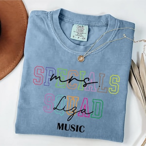 Comfort Colors Specials Squad Shirt, Custom Specials Teacher Name Shirt, Specials Team Tee, Personalized Teacher Shirt, Back to School Tees