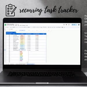 May include: A laptop computer displaying a Google Sheets spreadsheet with the title "The Recurring Tasks". The spreadsheet is a task tracker with colour-coded alerts for due dates. The text "recurring task tracker" is displayed above the spreadsheet. The text "Customize your colours!" is displayed on the left side of the image. The text "Google Sheets ONLY" is displayed at the bottom of the image.