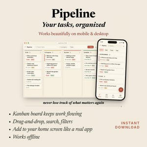 May include: A digital task management interface titled Pipeline, featuring a Kanban board with columns for To Do, In Progress, On Hold, and Complete. The display shows a desktop browser view alongside a mobile smartphone view with task cards.