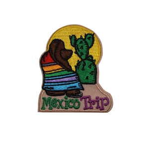 Mexico Trip Embroidered Iron On Patch 47-C