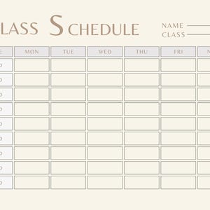 Peut inclure: Un modèle de planning de cours beige avec les mots "Class Schedule" en police serif. L'emploi du temps comprend des créneaux horaires de 8h00 à 16h00 et des jours de la semaine du lundi au vendredi, avec un espace pour les notes. Il y a aussi des espaces pour le nom et la classe.