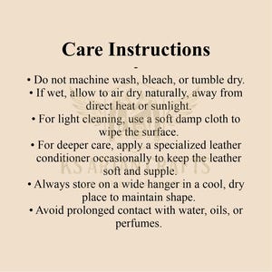 May include: A beige card with black text detailing care instructions. The instructions include avoiding machine washing, allowing to air dry, using a damp cloth for cleaning, and storing on a wide hanger.