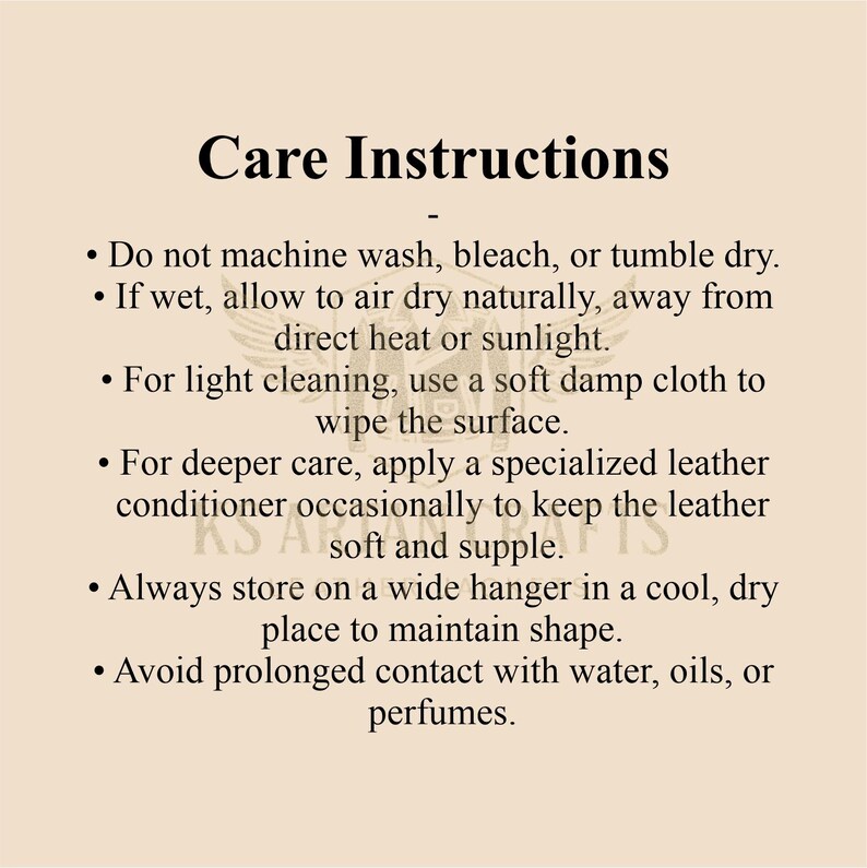 May include: A beige card with black text detailing care instructions. The instructions include avoiding machine washing, allowing to air dry, using a damp cloth for cleaning, and storing on a wide hanger.