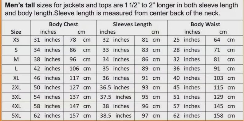 May include: A size chart for men's tall jackets and tops, with measurements in inches and centimeters. The chart includes body chest, sleeve length, and body waist measurements for sizes XS to 5XL. Sleeve length is measured from the center back of the neck.