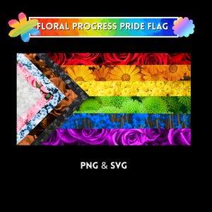 Bandeira LGBTQIA+ do Orgulho Floral. Bandeira do Orgulho Progressista SVG PNG, bandeira do arco-íris, diversidade, equidade e inclusão. Bandeira do amor é amor.
