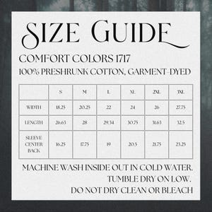 May include: A size guide chart for Comfort Colors 1717 100% preshrunk cotton, garment-dyed apparel. The table lists width, length, and sleeve center back measurements in inches for sizes S through 3XL. Includes care instructions for machine washing.