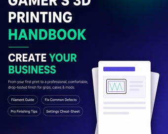 Handleiding voor 3D-printen van handgrepen en mods voor handheld gaming | Digitale PDF-handleiding | Filament, instellingen, probleemoplossing en afwerking