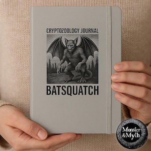 Batsquatch Cryptid Journal: Monster & Myth Field Book