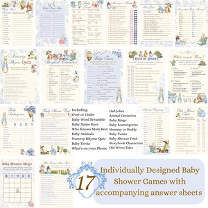 May include: A set of 17 printable baby shower games featuring a Peter Rabbit theme. The games include "Baby Scattergories", "Over or Under", "Baby Word Scramble", "Baby Name Race", "Who Knows Mom Best", "Baby Animals", "Nursery Rhyme Quiz", "Baby Trivia", "What's on Your Phone", "Dad Jokes", "Animal Gestation", "Baby Bingo", "Baby Scattergories", "Mommy or Daddy", "Baby Tunes", "Baby Shower Feud", "Storybook Characters", and "Old Wives Tales".