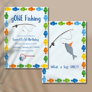 May include: A blue and white birthday invitation with a cartoon fish on a fishing line. The invitation says "gONE Fishing" and "Everett's 1st Birthday".