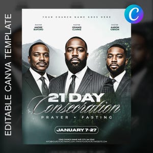 May include: A promotional flyer with three men in suits, promoting a 21-day consecration event. The flyer includes the text "21 Day Consecration Prayer + Fasting" and the dates January 7-27. The flyer also includes the church name and contact information.