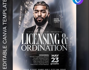 May include: A promotional flyer with a portrait of a man in a suit, advertising a church event. The flyer's title reads "LICENSING & ORDINATION" in large, bold letters. The date is May 23rd, with the time listed as 7:00 PM. The flyer is a Canva template.