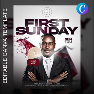 May include: A flyer template with the text "FIRST SUNDAY" in large, dark purple letters. A man in a suit is in the center, with a splash of red liquid and a communion wafer. The text "SUN 10AM" is also present.