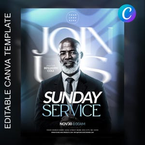 Puede incluir: Un cartel promocional con un fondo degradado azul y blanco. El cartel presenta el texto "JOIN US" y "SUNDAY SERVICE" con la fecha y la hora. Un retrato del pastor Benjamin Cole está en el centro. Las palabras "EDITABLE CANVA TEMPLATE" están a la izquierda.