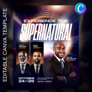 May include: A promotional flyer with a dark purple and blue gradient background. The text "EXPERIENCE THE SUPERNATURAL" is prominently displayed. The flyer includes portraits of three pastors and event details: October 24-26, 6PM-9PM, and a street address.