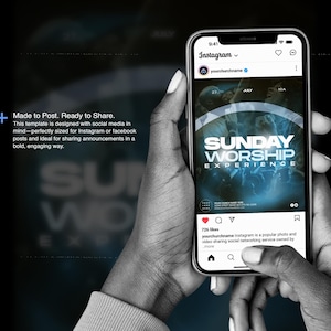 May include: A smartphone displaying an Instagram post with the text "SUNDAY WORSHIP EXPERIENCE." The phone is held in two hands against a dark background. The post includes the church's name and a call to action.