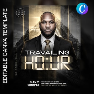 May include: A promotional flyer template with a man in a suit as the central figure. The words "TRAVAILING HOUR" are prominently displayed in a digital font. Additional text includes event details, date, time, and location. The design incorporates a mountain backdrop and the Canva logo.