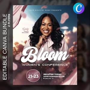 May include: A digital flyer template for a Bloom conference featuring a smiling person in a pink blouse, surrounded by floating rose petals. Text includes "YOUR MINISTRY NAME PRESENTS," "LADY GRACE WILLIAMS," "Bloom," "AUGUST 21-23," and "REGISTER TODAY."