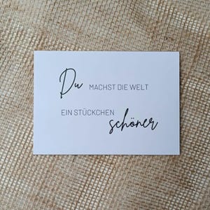 Postkarte "Du machst die Welt ein Stückchen schöner" - 10x15