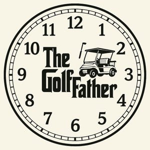 The GolfFather Clock – Funny Golf Gift for Dad – Father’s Day Man Cave Decor – Golf Cart Wall Clock – Stand Included – Made to Order